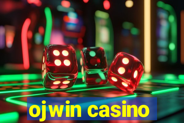 ojwin casino